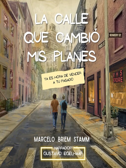 Title details for La Calle que Cambió mis Planes by Marcelo Briem Stamm - Wait list